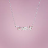 TimesUp MOVEMENT CAMPAIGN MESSAGE NECKLACE - STERLING SILVER